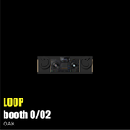 LOOP Booth 02